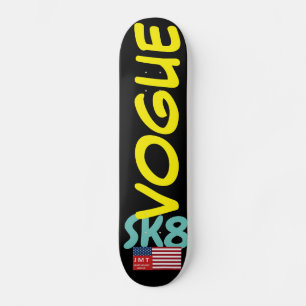 SK8VOGUE skateboard