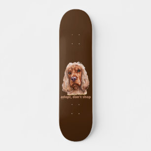 Skate ADOPT, NÃO COMPRE (Inglês Cocker Spaniel) 