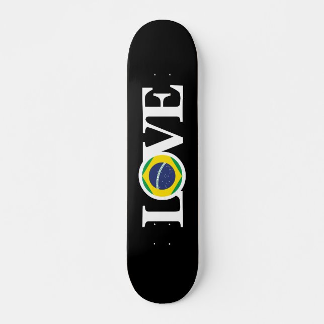 Skate AMOR O Brasil (Frente)