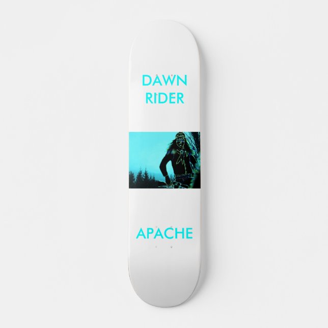 SKATE APACHE, DAWNRIDER (Frente)
