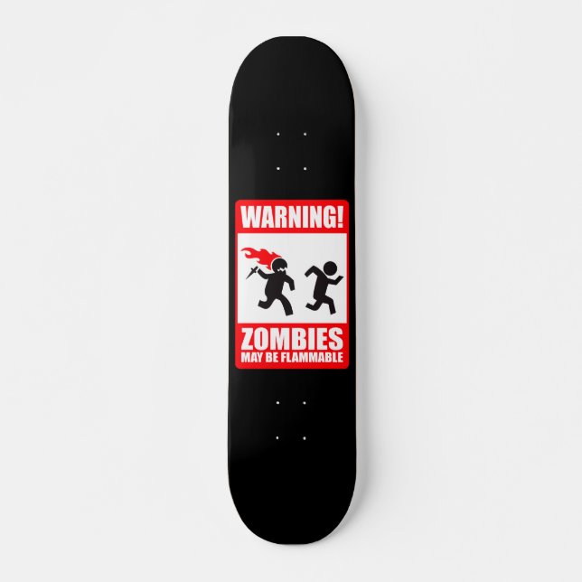 Skate Aviso: Zumbis são inflamáveis (Frente)