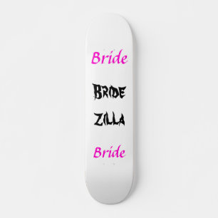 Skate Bridezilla Bride