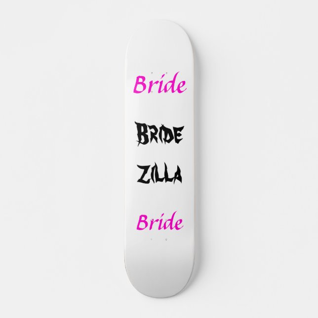 Skate Bridezilla Bride (Frente)