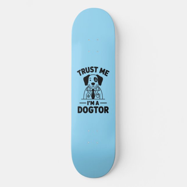 Skate Confie em Mim, Sou um Cãotor (Frente)