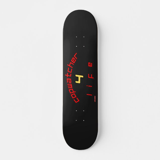 skate "COPWATCHER 4 LIFE" (Frente)