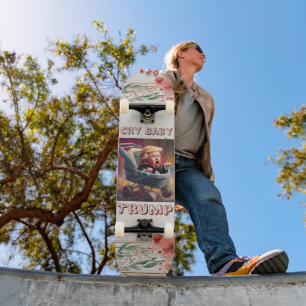 Skate Cry Baby Trump