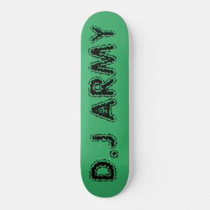 Skate DJ ARMY Skateboards  /JMT SKATEBOARDS
