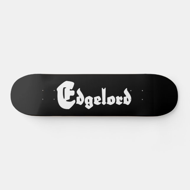 Skate Edgelord (Horz)