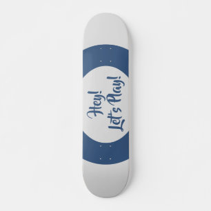 Skate Ei Vamos Play Azul