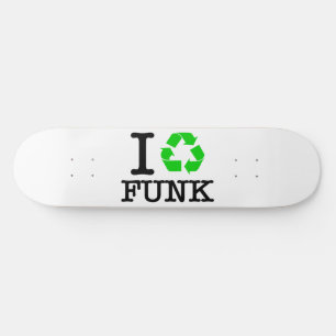 Skate Eu Reciclar Funk
