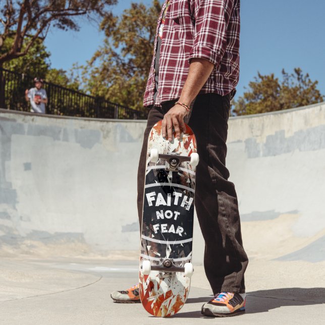 SKATE FAITH NOT FEAR (Ao ar livre 2)