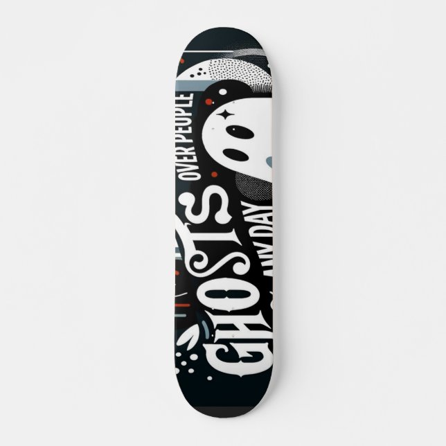 skate "Fantasmas sobre Pessoas a Qualquer Dia" (Frente)