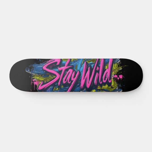Skate "Fique Selvagem" - Design de Texto Vibrante no Est (Horz)