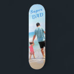 Skate Foto personalizada - Design único - Super PAI<br><div class="desc">Foto personalizada - seu próprio Design - Especial - Pai personalizado / Filho / Família / Amigos ou Presente Pessoal - Adicione sua foto / texto - Redimensione e mova ou remova e adicione elementos / imagem com a ferramenta de personalização. Escolha / adicione sua fonte favorita / cor do...</div>