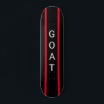 skate "GOAT", preto e vermelho, personalizável<br><div class="desc">skate com a sigla "GOAT" para "Maior de todos os tempos" preto e vermelho com striping</div>