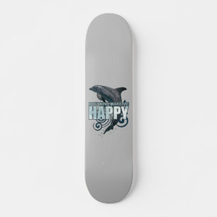 Skate Golfinhos Me Fazem Feliz