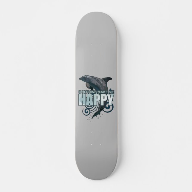 Skate Golfinhos Me Fazem Feliz (Frente)