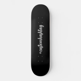 Skate Hashtag Custom Black Script Modern Minimal Style