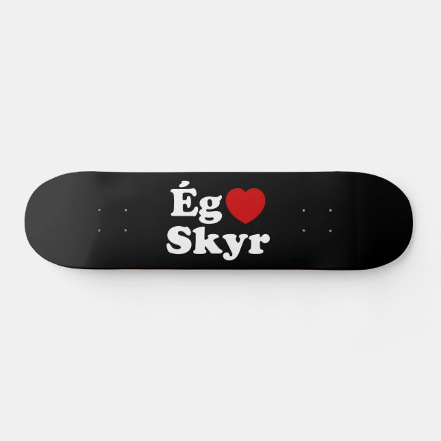 Skate I Heart (Love) Skyr [Ég Elska Skyr] Islandês (Horz)