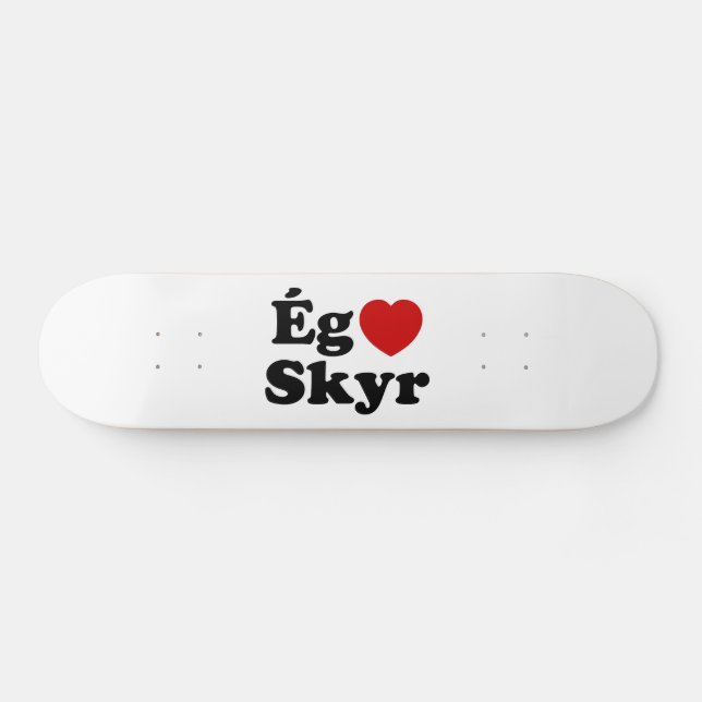 Skate I Heart (Love) Skyr [Ég Elska Skyr] Islandês (Horz)
