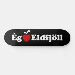 Skate I Heart (Love) Volcanoes [Ég Elska Eldfjöll]