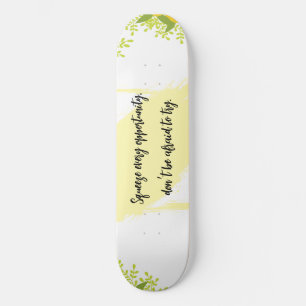 Skate Inspirador Motivacional Brilhante e Alegre