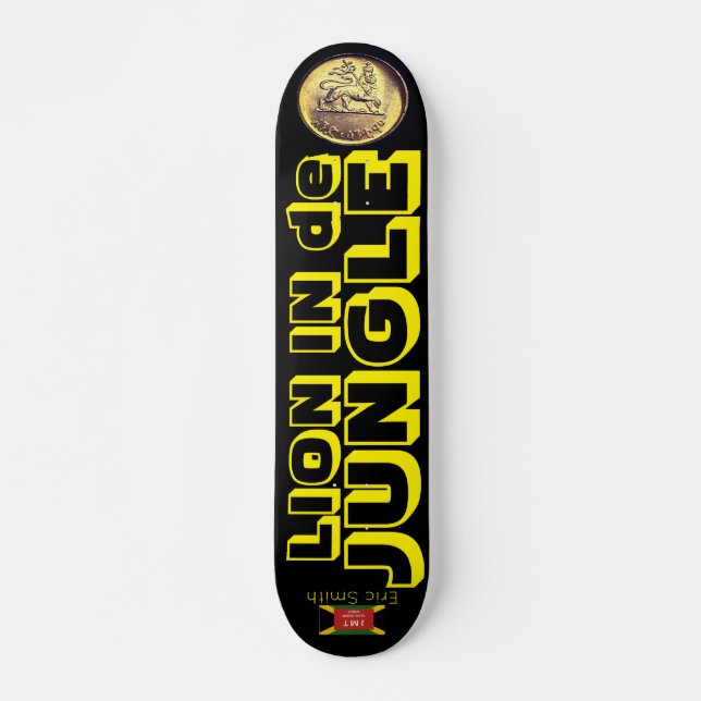Skate LEÃO NA SELVA /ERIC SMITH Skateboard, 7¾" Deck (Frente)