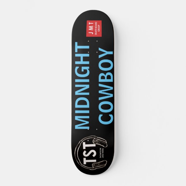 Skate MIDNIGHT COWBOY /JMT skateboards (Frente)