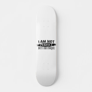 Skate Não sou perfeito, mas sou único
