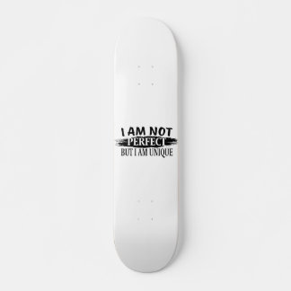 Skate Não sou perfeito, mas sou único
