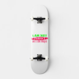 Skate Não sou perfeito, mas sou único