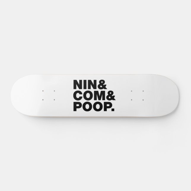 SKATE NIN & COM & POOP. (Horz)
