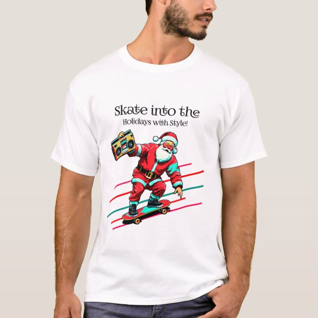 Skate nos feriados com a camiseta de tendências de (Frente)