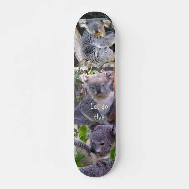 Skate O Vamos do Koala Bear faz isso"_Skateboard (Frente)