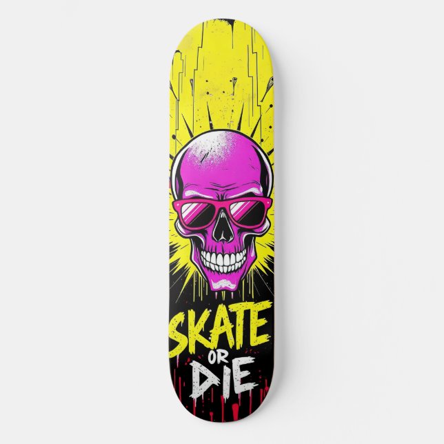 Skate or Die Nº2 - Skateboard Deck  - Punk Grunge  (Frente)