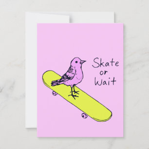 Skate ou espera - Cartão postal engraçado para o s