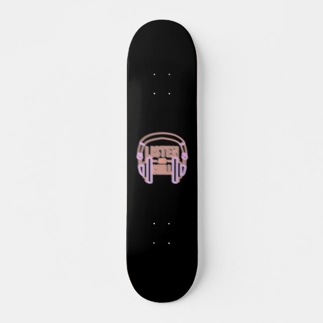 Skate Ouça e acalme o Neon (Frente)