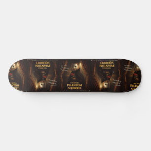 Skate Paródia de Esquilo Fantasma da Ópera