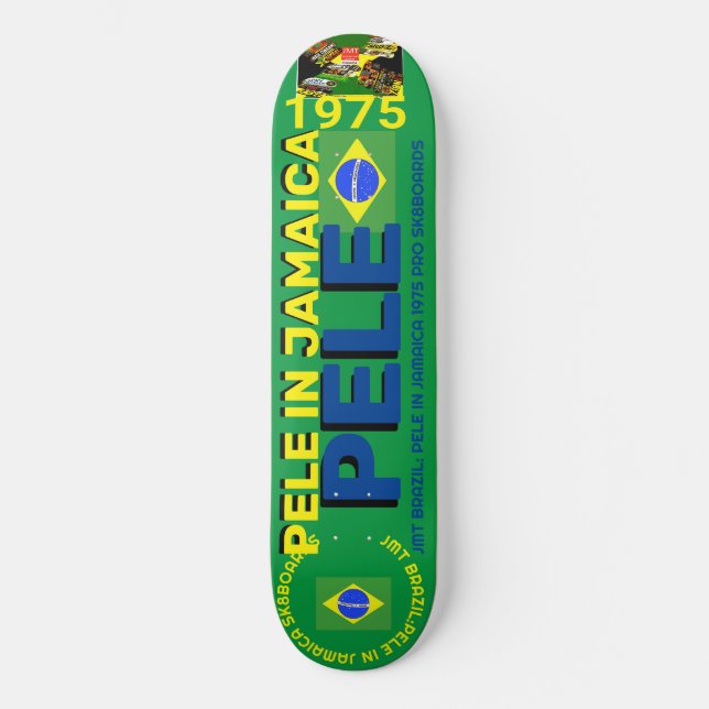 Skate PELE EM JAMAICA 1975, 1/4 pol. (Frente)