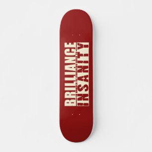 skate personalizado BRILLIANCE VS INSANITY
