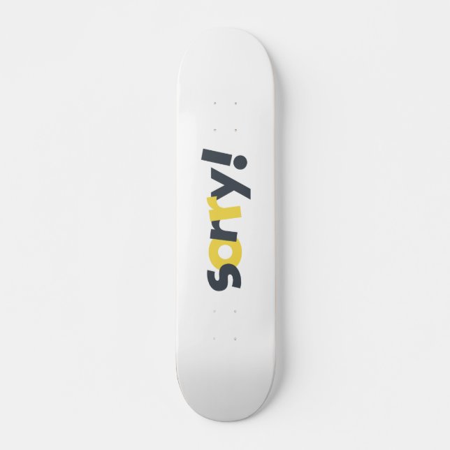 Skate Playful, vibrant, bold, modern design of Sorry (Frente)
