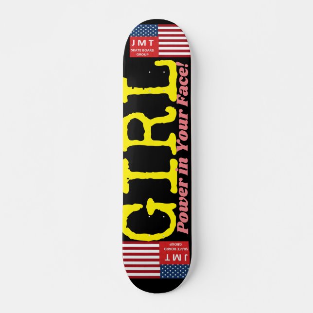 Skate PODER FEMININO NA SUA CARA JMT 7 3/4" Deck de Skat (Frente)
