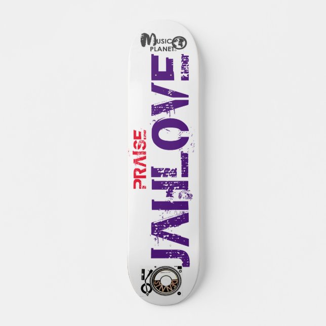 skate PRAISE JAH LOVE, deck de 7¾" (Frente)