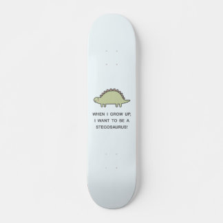 Skate Quando Eu Crescer, Quero Ser Um Estegossauro!