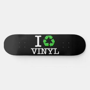 Skate Reciclar Vinil
