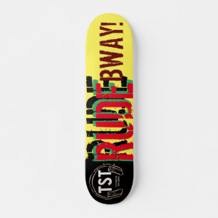 SKATE RUDE BWAY / SKATEBOARDS JMT / IPIX