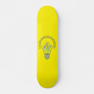 Skate SEJA A LUZ DE ALGUMAS PESSOAS... inspiração