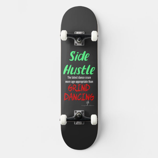 Skate Side Hustle vs. Grind Dancing Neon Green Text (Frente)