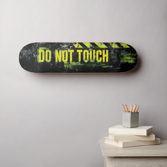 Skate Sinal de Advertência Grunge "Não Toque" (Arte de parede (Horz))