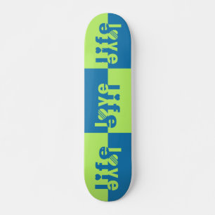 Skate skateboards LOVE LIFE